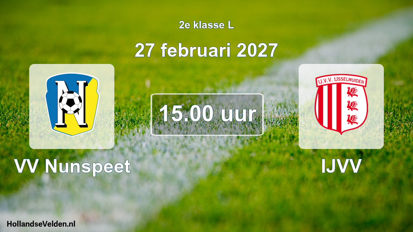 Geplande wedstrijd: VV Nunspeet - IJVV (27 februari 2027)