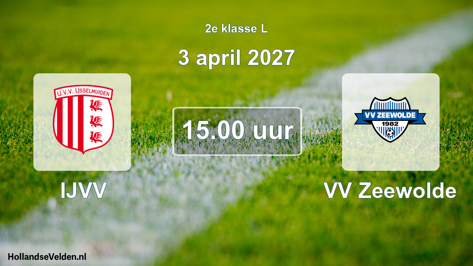 Geplande wedstrijd: IJVV - VV Zeewolde (3 april 2027)