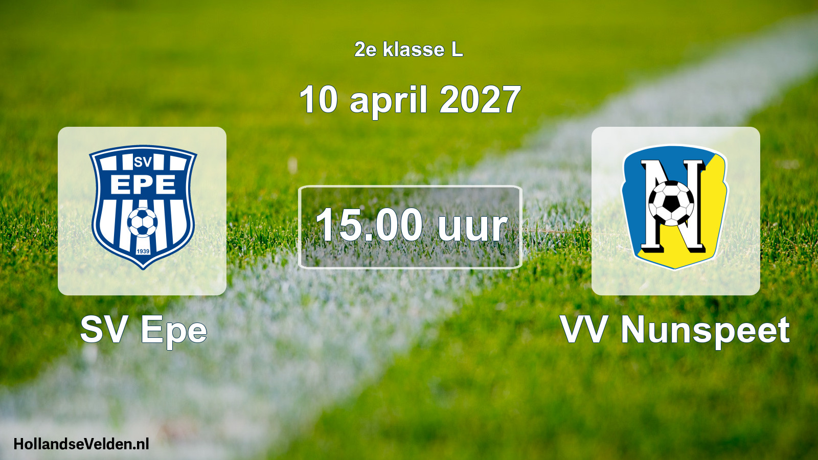 Geplande wedstrijd: SV Epe - VV Nunspeet (10 april 2027)