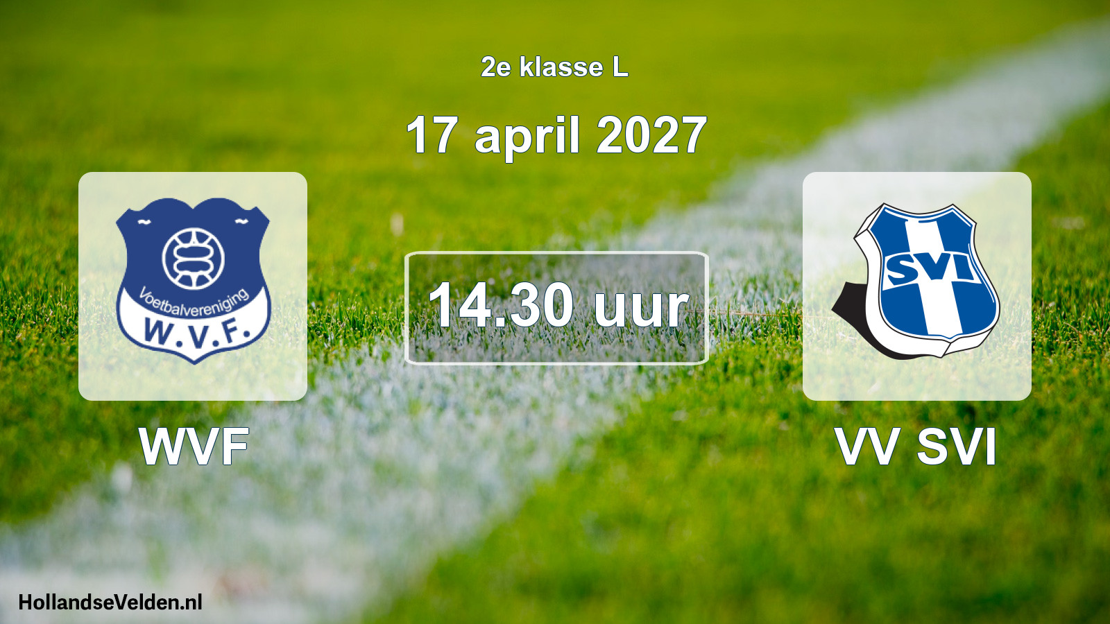 Geplande wedstrijd: WVF - VV SVI (17 april 2027)