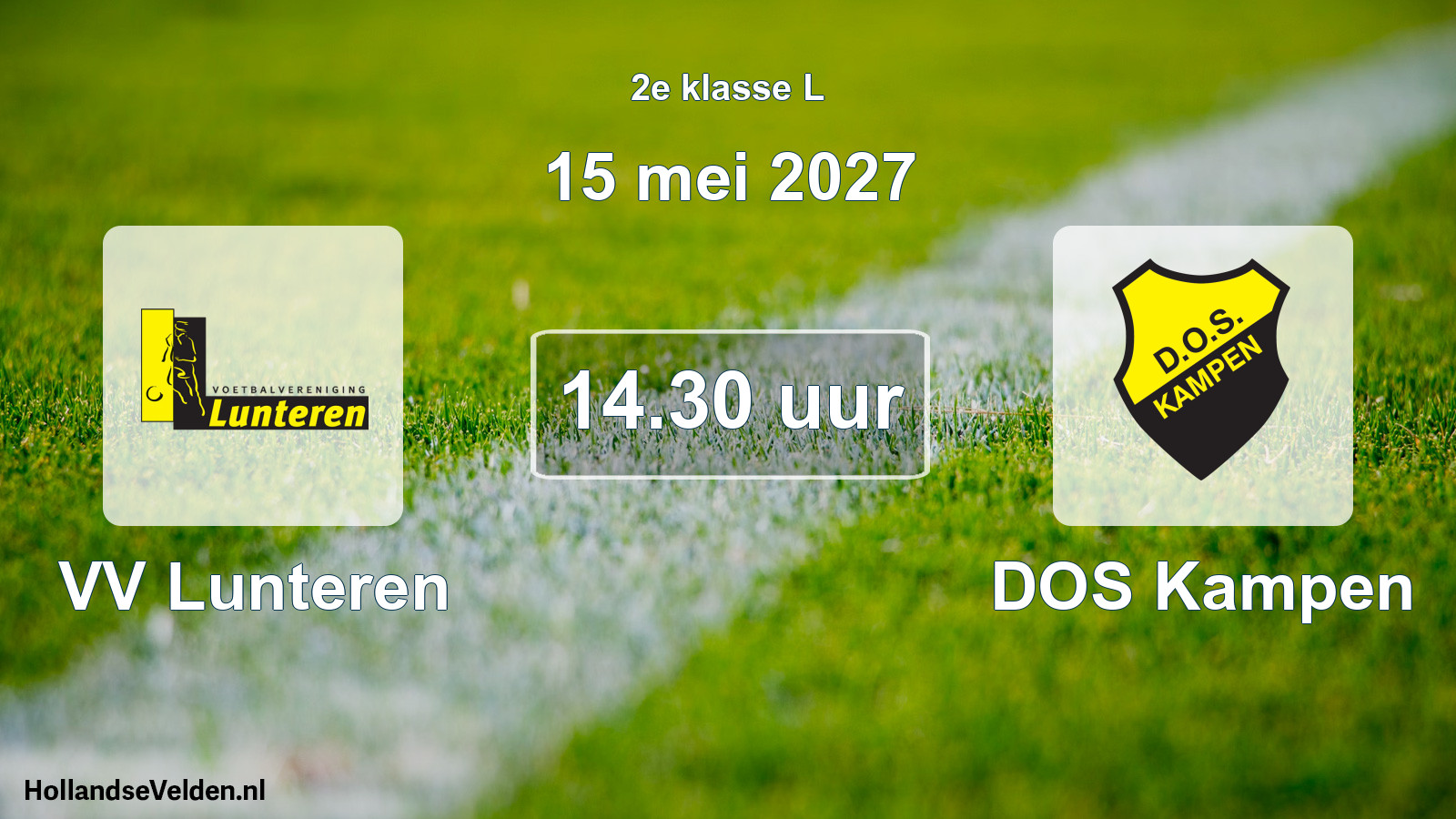 Geplande wedstrijd: VV Lunteren - DOS Kampen (15 mei 2027)