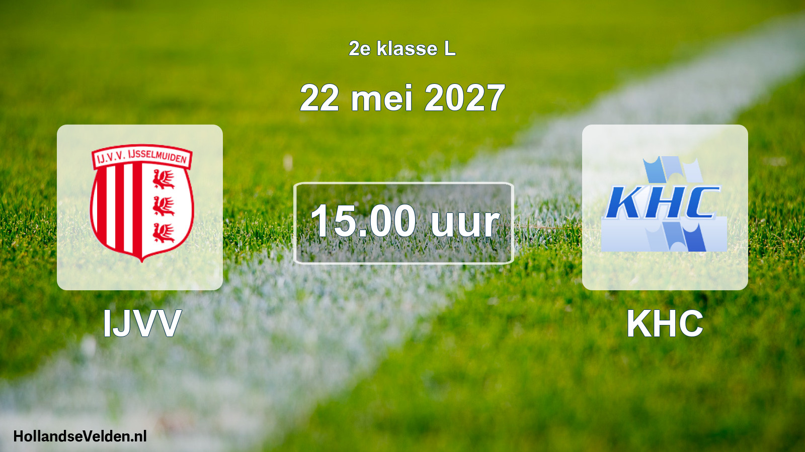 Geplande wedstrijd: IJVV - KHC (22 mei 2027)