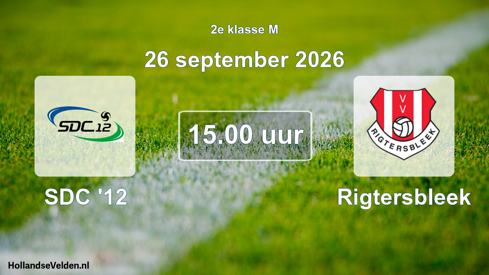 Geplande wedstrijd: SDC '12 - Rigtersbleek (26 september 2026)