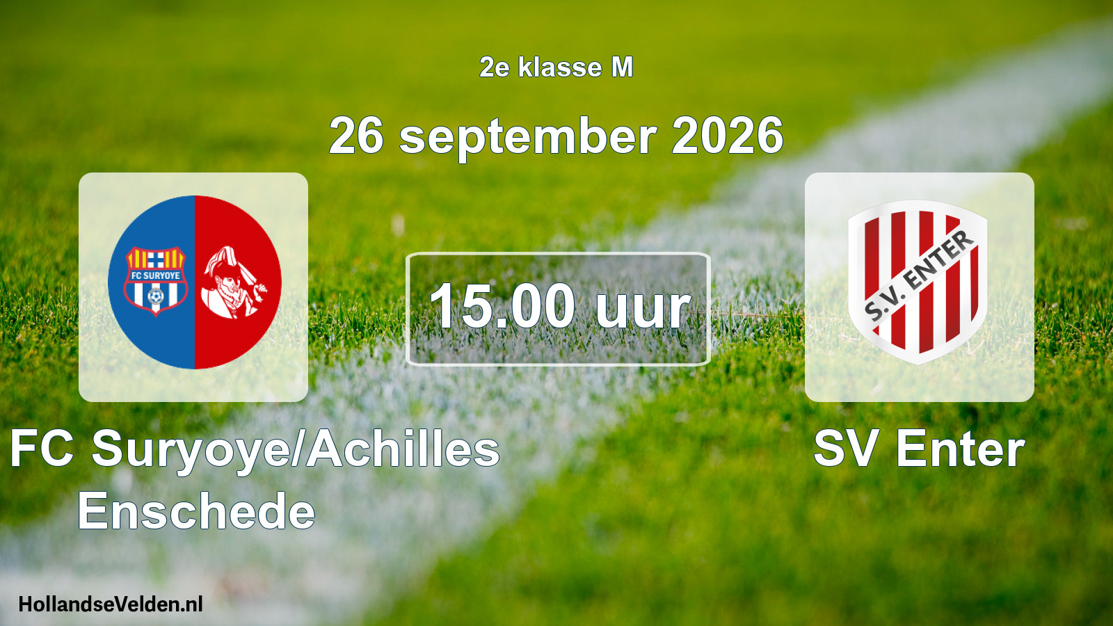 Geplande wedstrijd: SSA FC Suryoye/Achilles Enschede - SV Enter (26 september 2026)