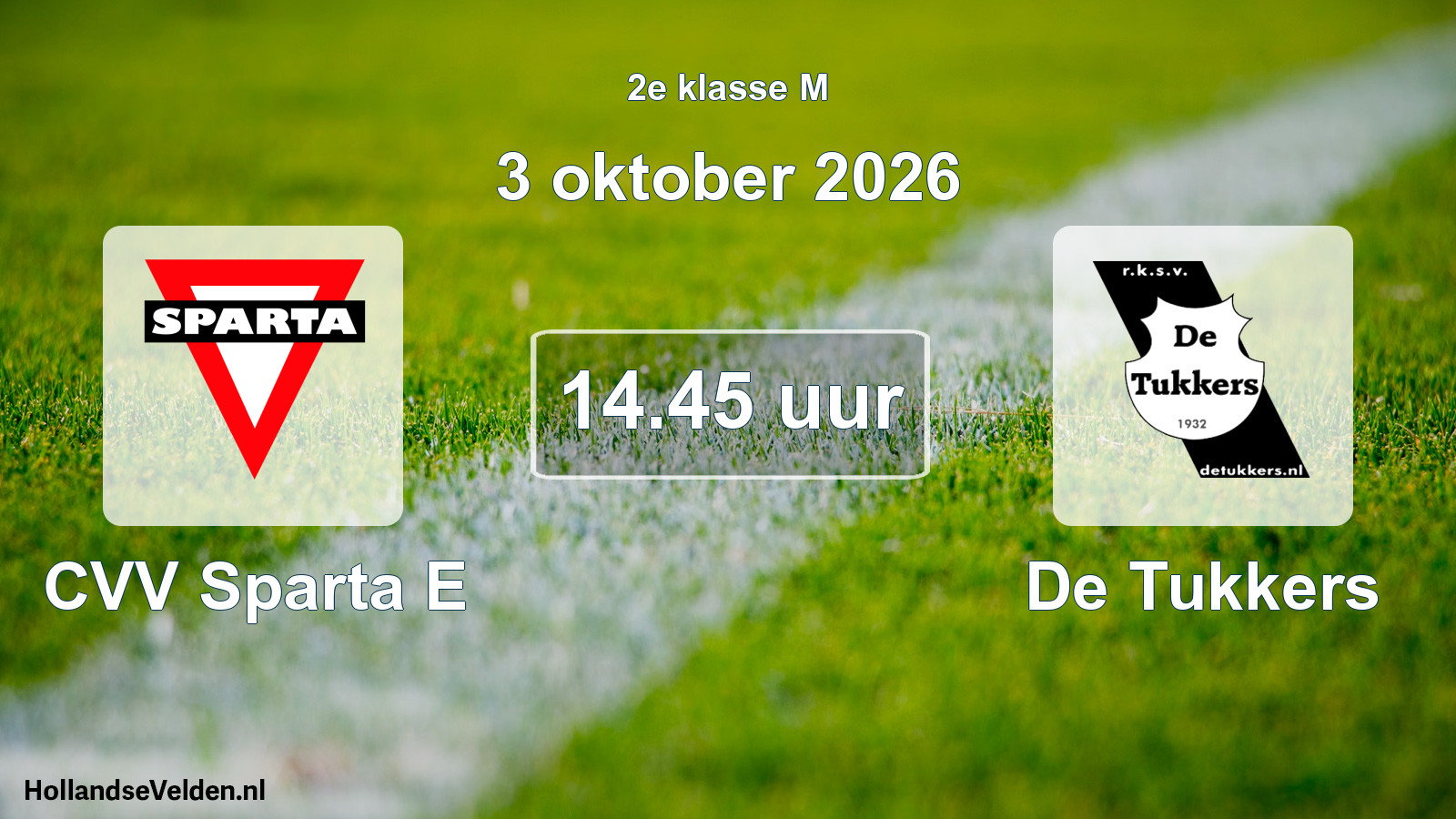 Scheduled Match: CVV Sparta E - De Tukkers (3 October 2026)