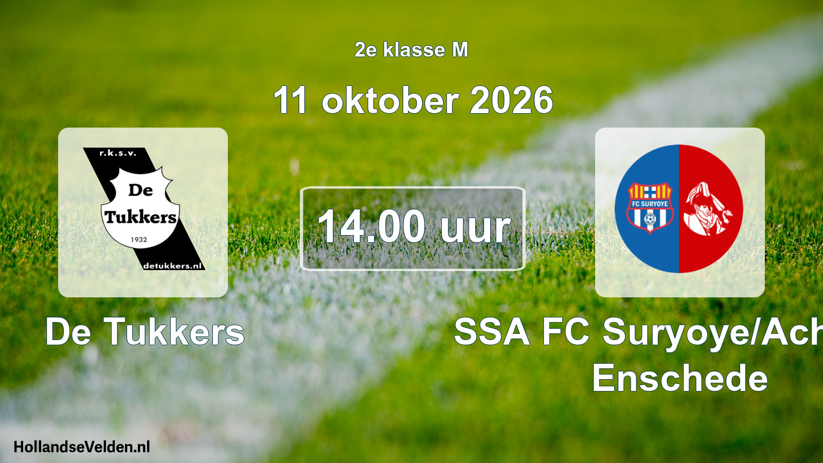 Scheduled Match: De Tukkers - SSA FC Suryoye/Achilles Enschede (11 October 2026)