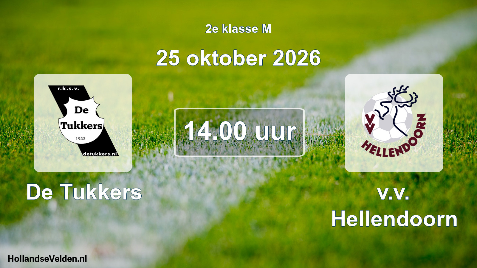 Scheduled Match: De Tukkers - v.v. Hellendoorn (25 October 2026)