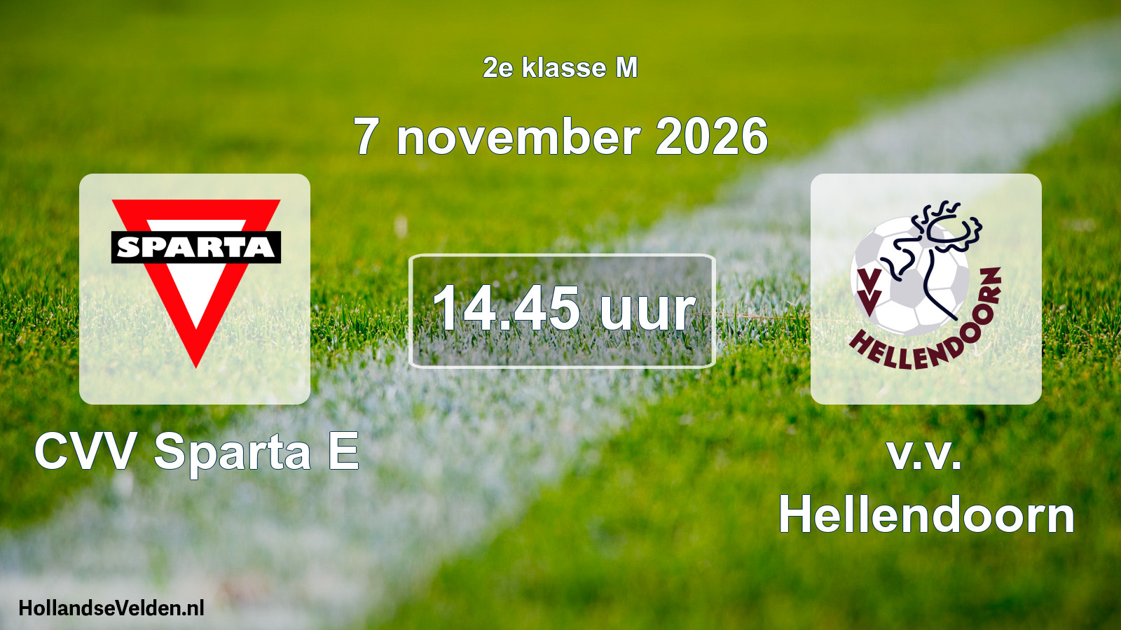 Geplande wedstrijd: CVV Sparta E - v.v. Hellendoorn (7 november 2026)