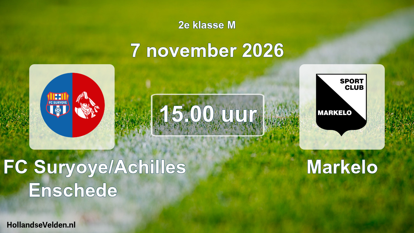 Geplande wedstrijd: SSA FC Suryoye/Achilles Enschede - Markelo (7 november 2026)