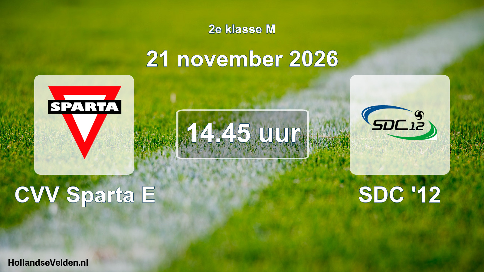 Scheduled Match: CVV Sparta E - SDC '12 (21 November 2026)