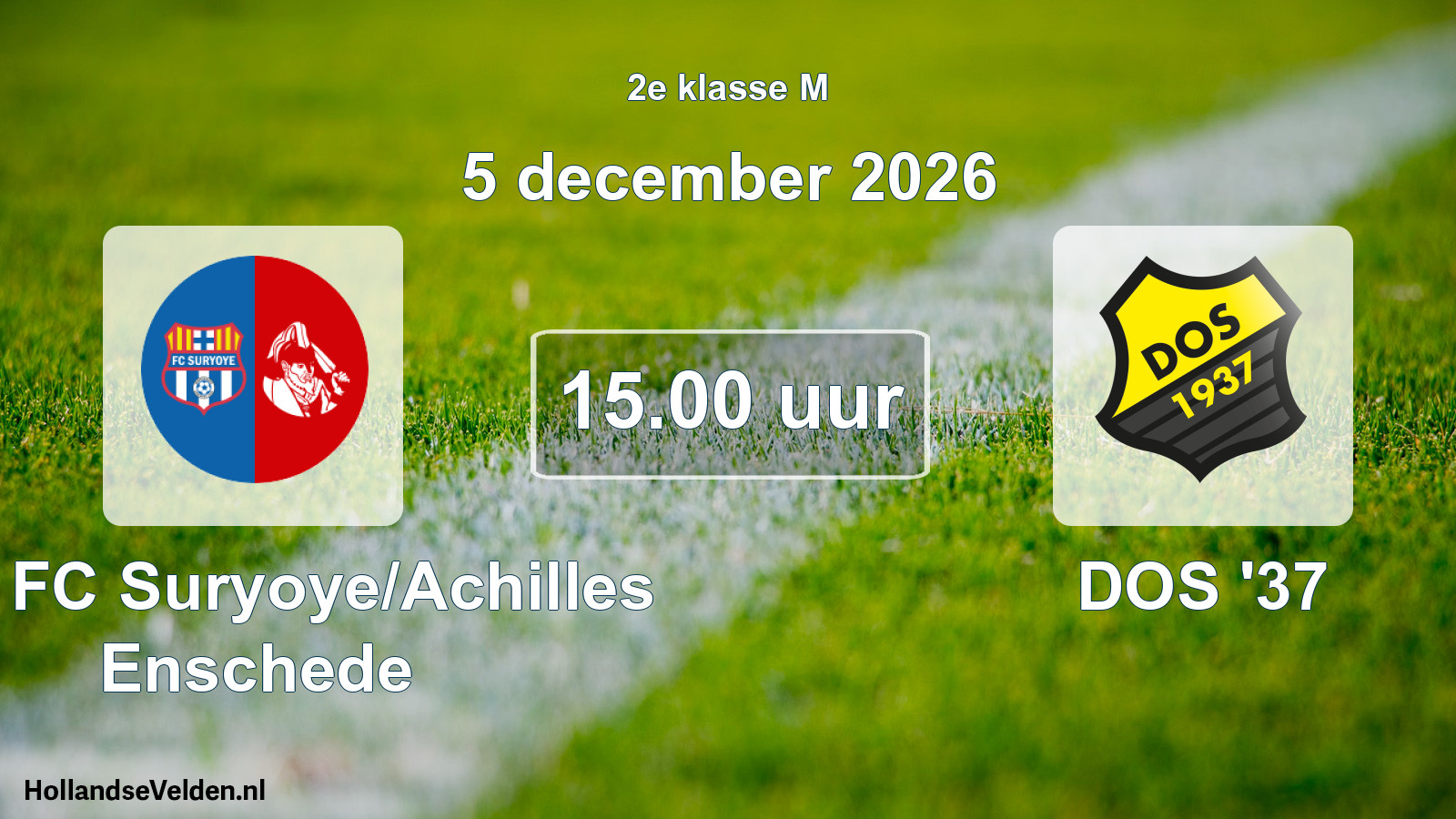 Geplande wedstrijd: SSA FC Suryoye/Achilles Enschede - DOS '37 (5 december 2026)