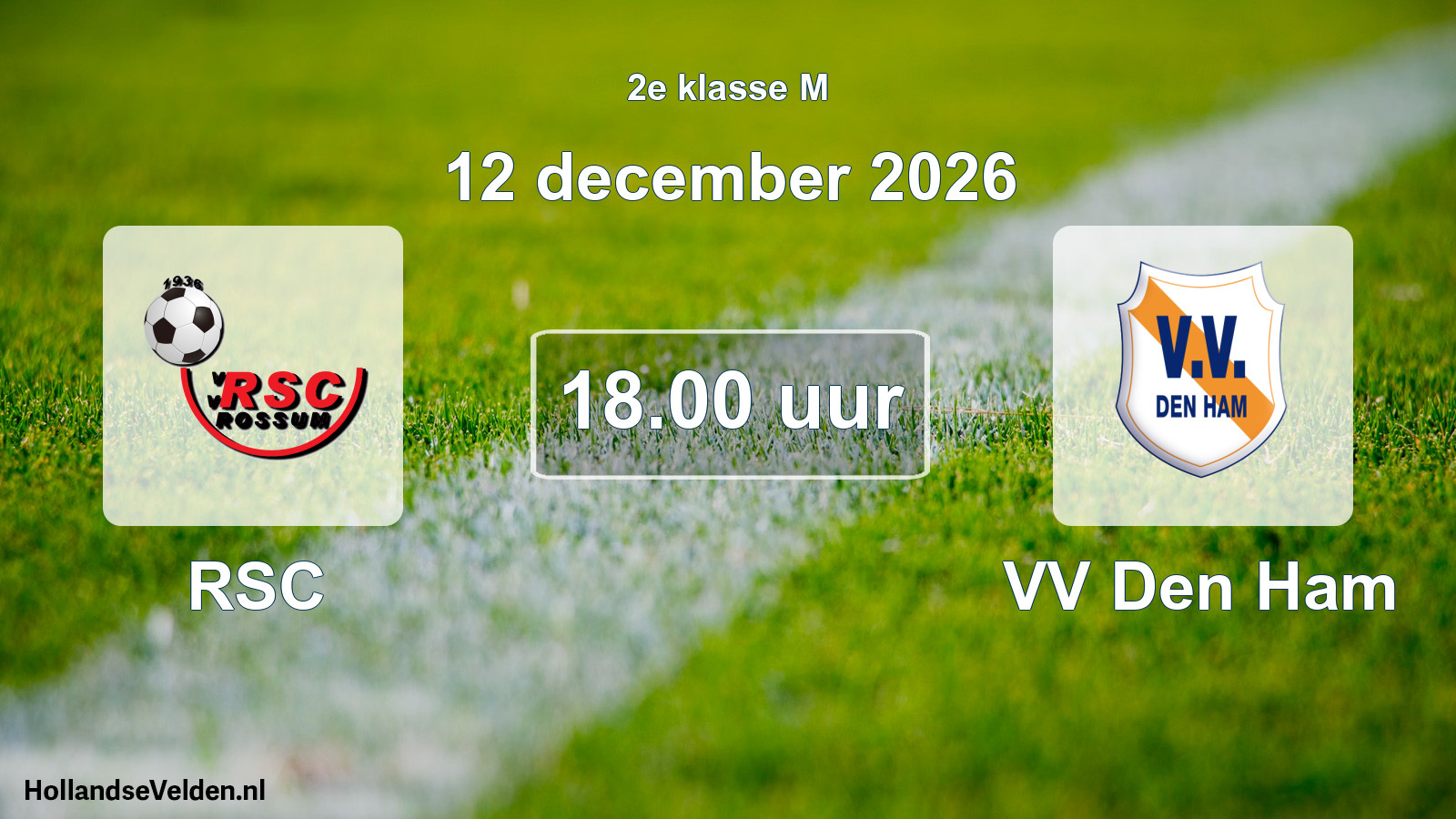 Scheduled Match: RSC - VV Den Ham (12 December 2026)
