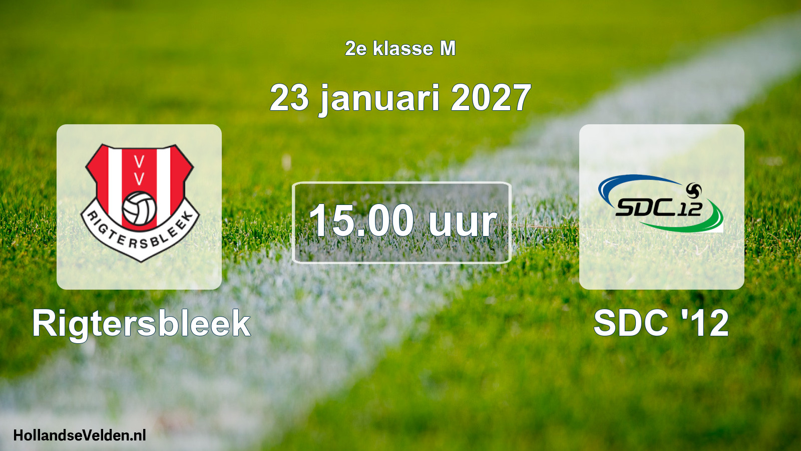 Geplande wedstrijd: Rigtersbleek - SDC '12 (23 januari 2027)