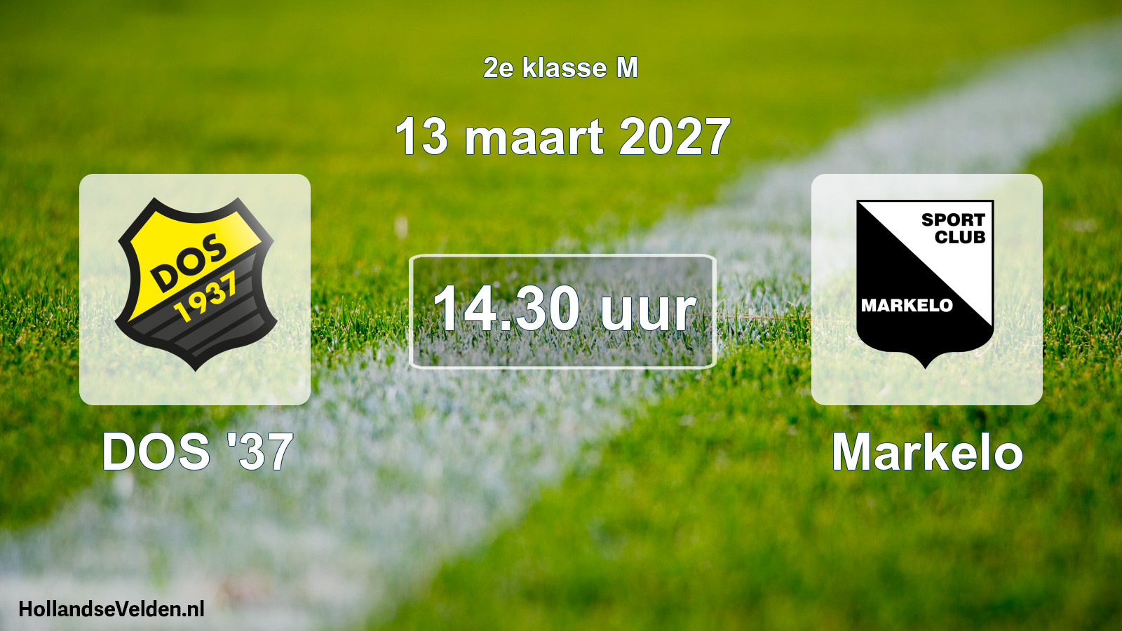 Geplande wedstrijd: DOS '37 - Markelo (13 maart 2027)