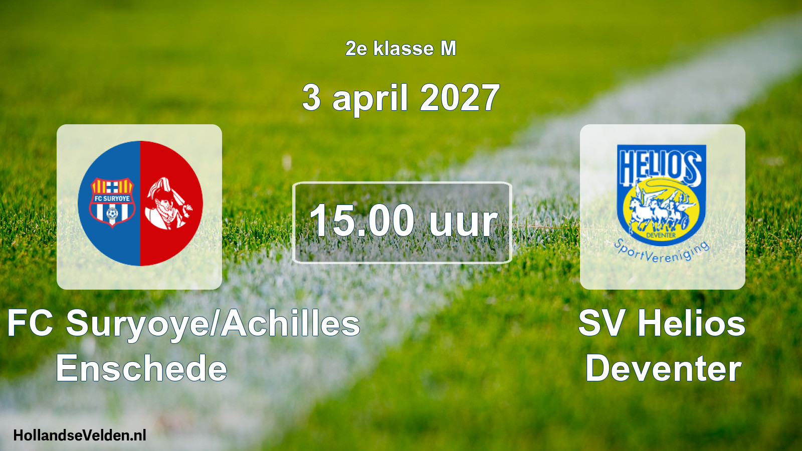 Geplande wedstrijd: SSA FC Suryoye/Achilles Enschede - SV Helios Deventer (3 april 2027)