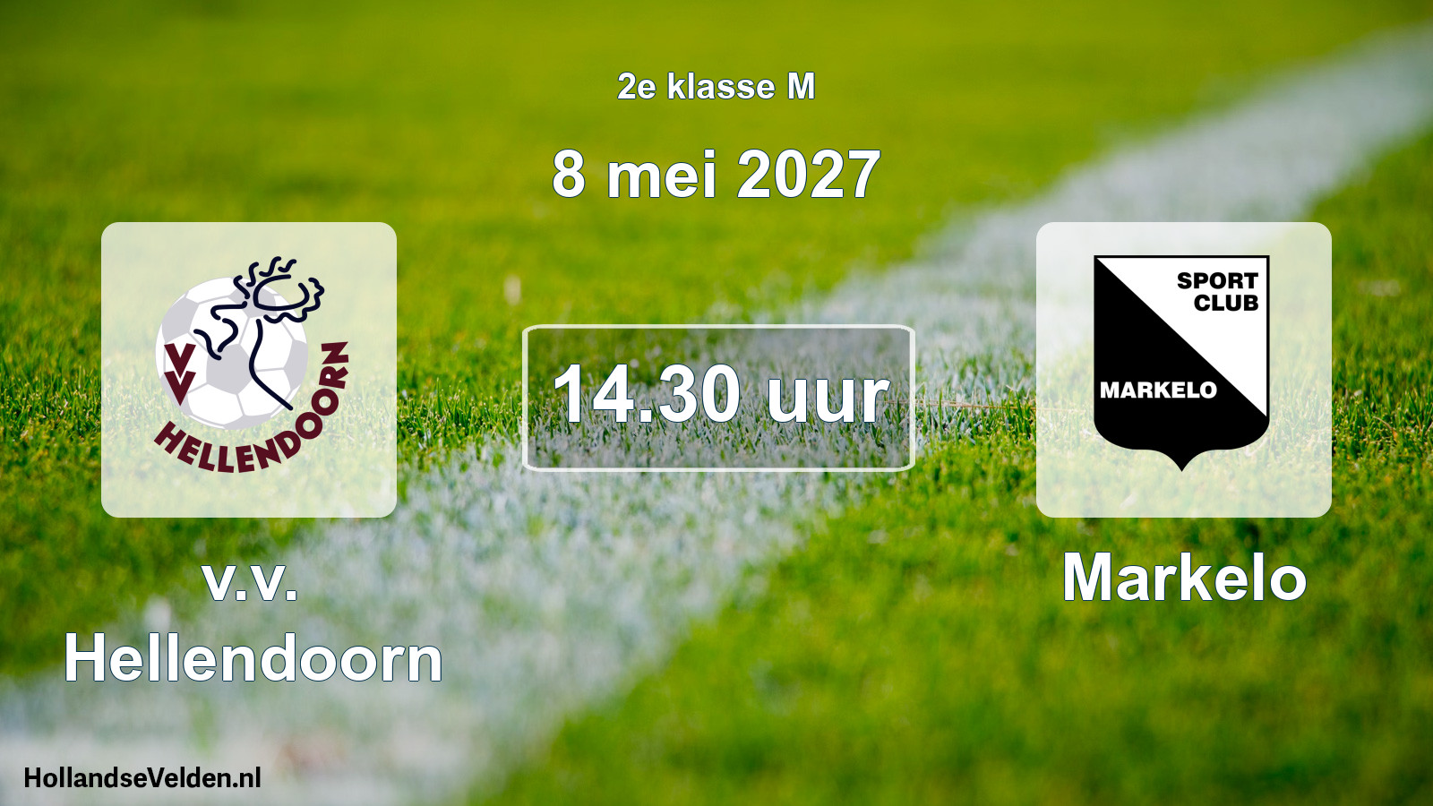 Scheduled Match: v.v. Hellendoorn - Markelo (8 May 2027)
