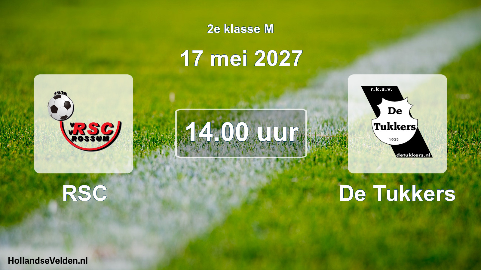 Scheduled Match: RSC - De Tukkers (17 May 2027)