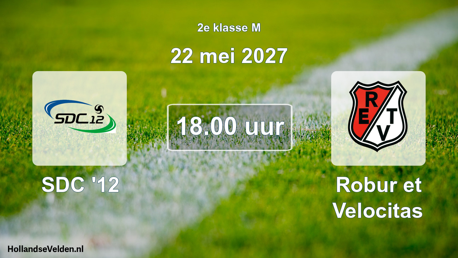 Scheduled Match: SDC '12 - Robur et Velocitas (22 May 2027)