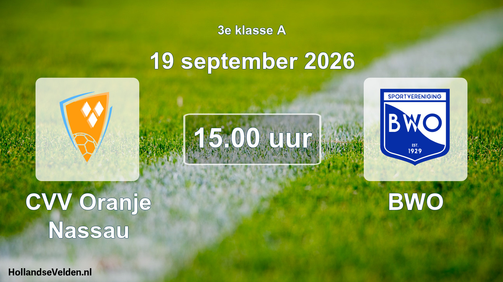 Geplande wedstrijd: CVV Oranje Nassau - BWO (19 september 2026)