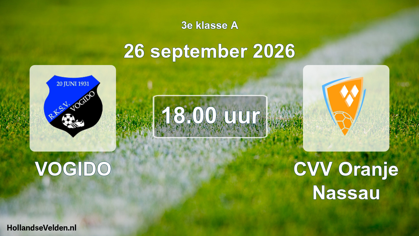 Geplande wedstrijd: VOGIDO - CVV Oranje Nassau (26 september 2026)