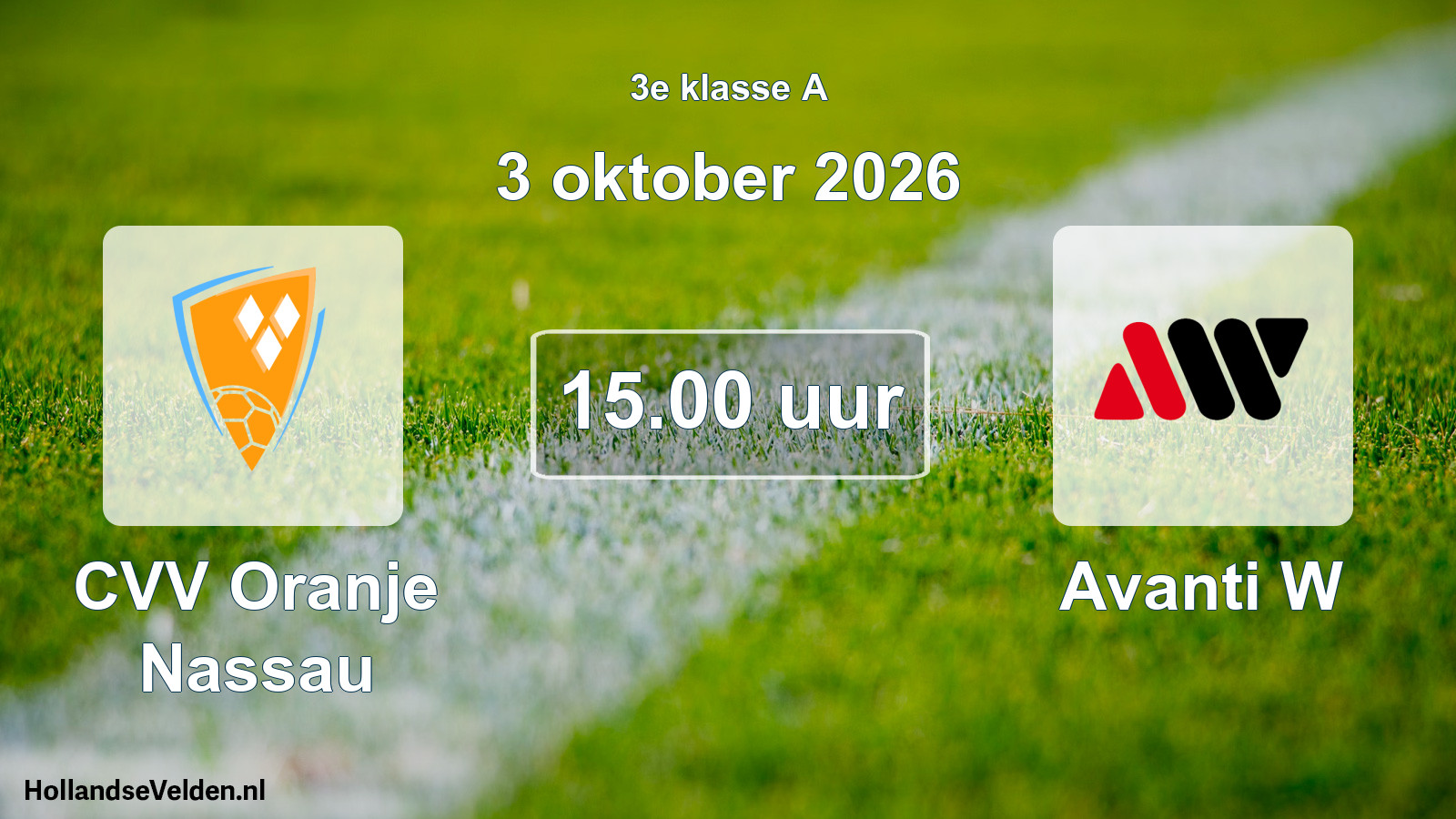 Geplande wedstrijd: CVV Oranje Nassau - Avanti W (3 oktober 2026)