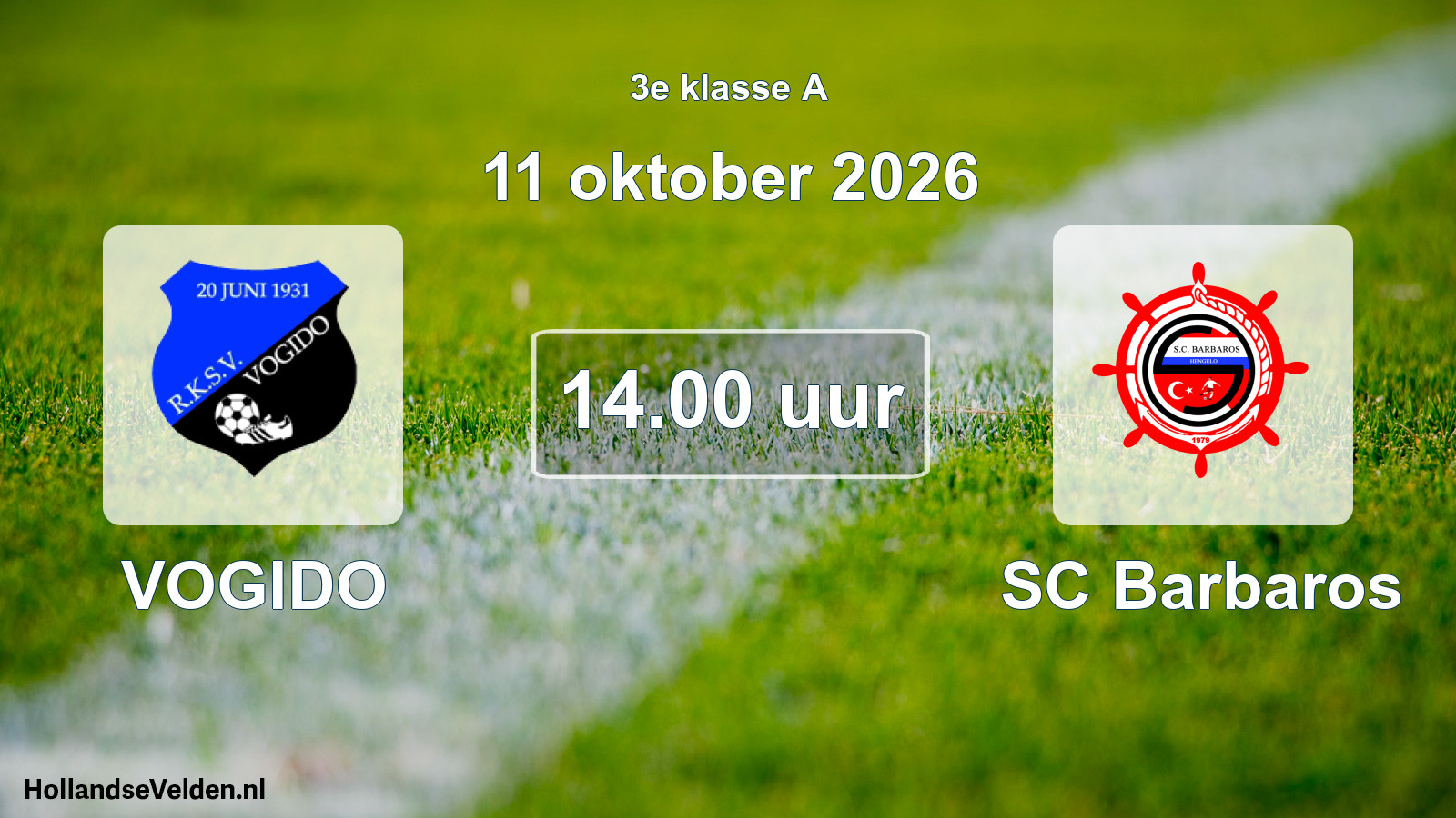 Geplande wedstrijd: VOGIDO - SC Barbaros (11 oktober 2026)
