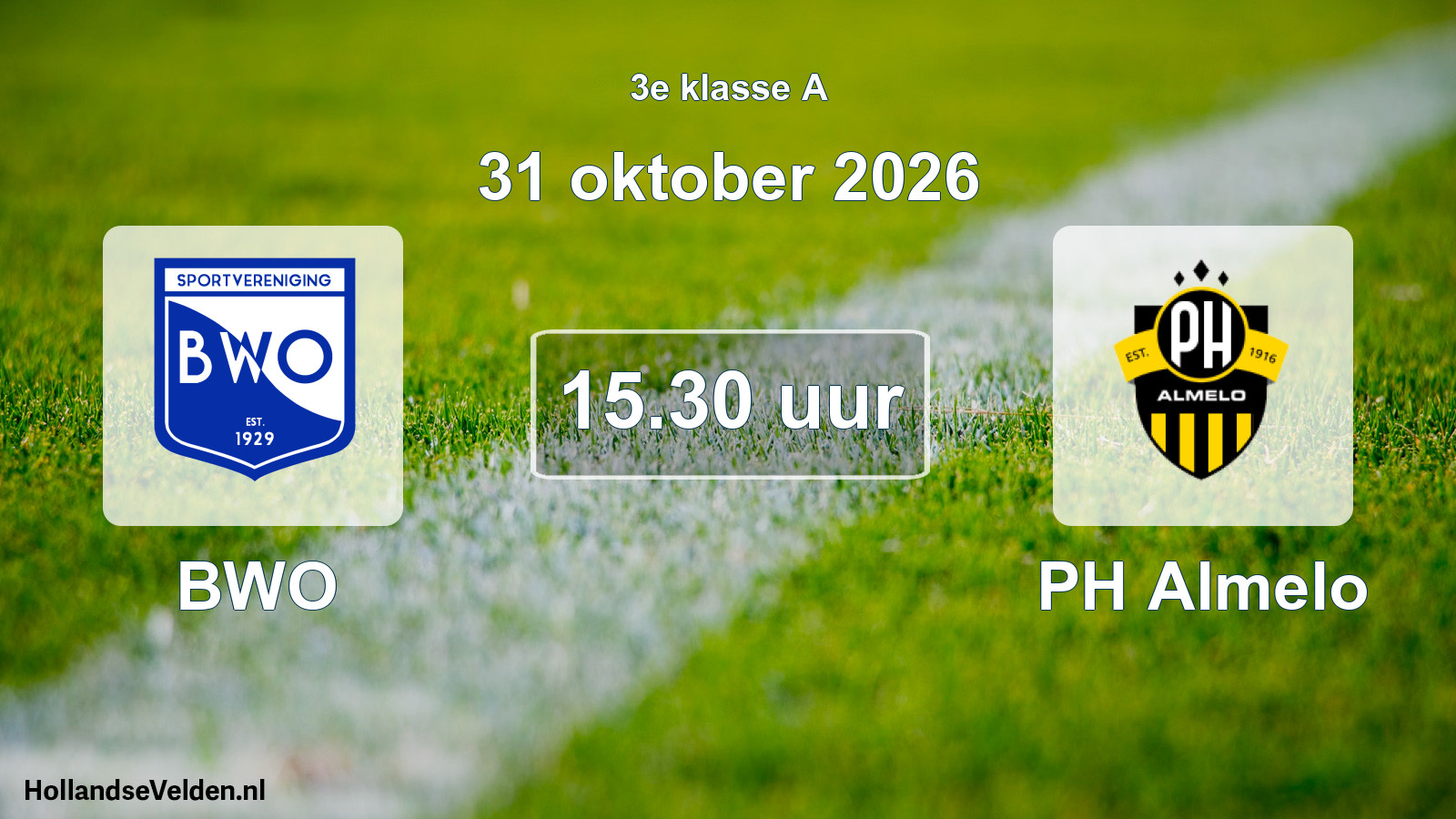 Geplande wedstrijd: BWO - PH Almelo (31 oktober 2026)