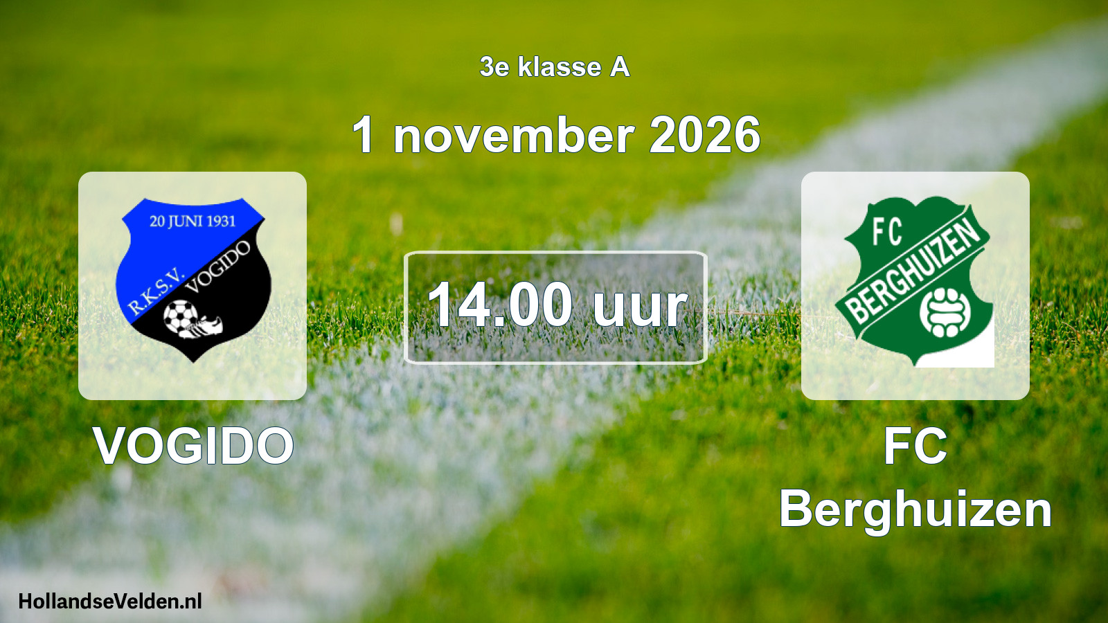Geplande wedstrijd: VOGIDO - FC Berghuizen (1 november 2026)