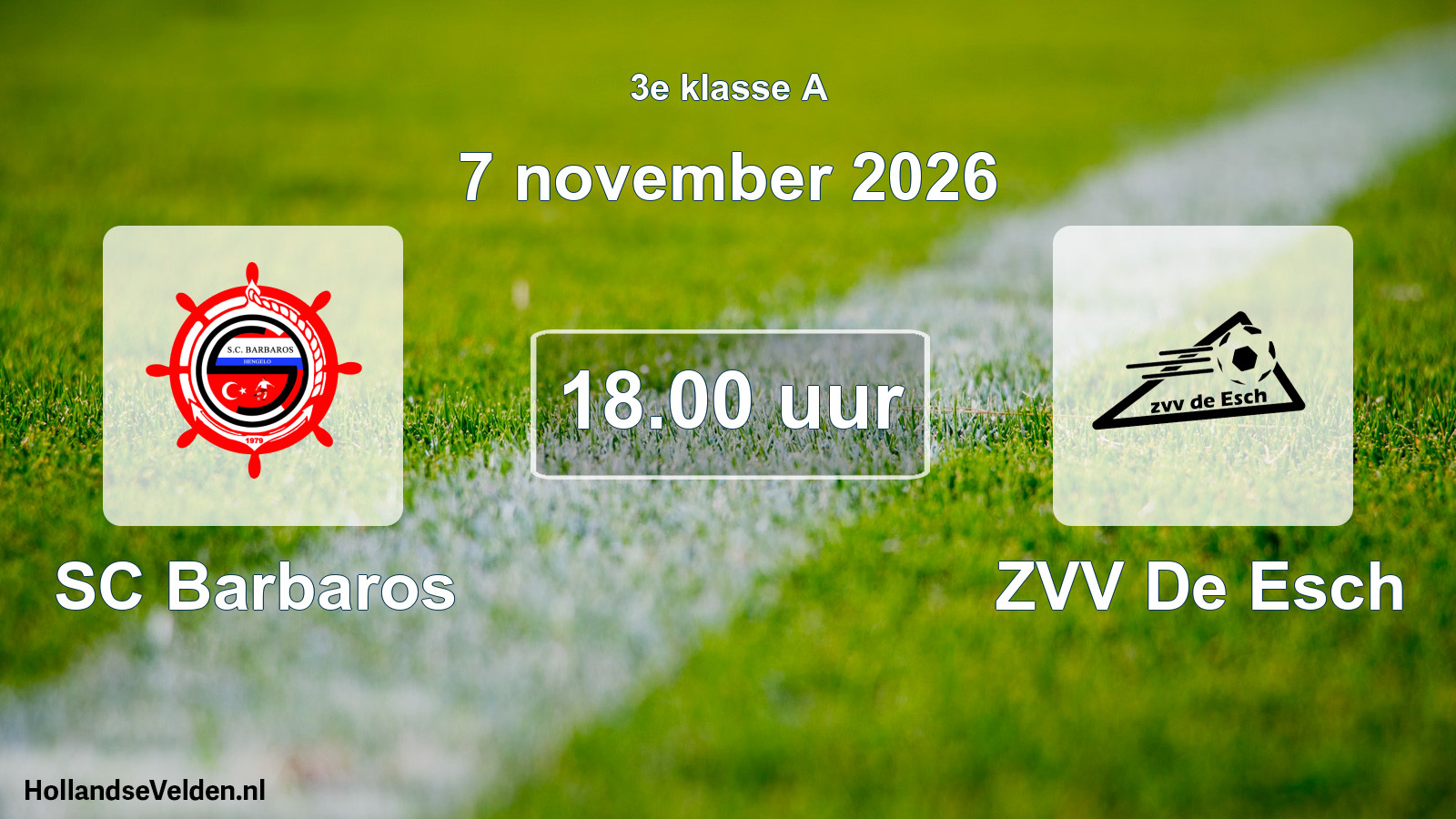 Geplande wedstrijd: SC Barbaros - ZVV De Esch (7 november 2026)