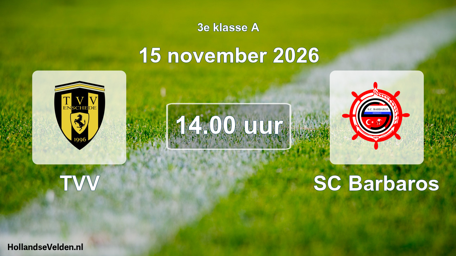 Geplande wedstrijd: TVV - SC Barbaros (15 november 2026)