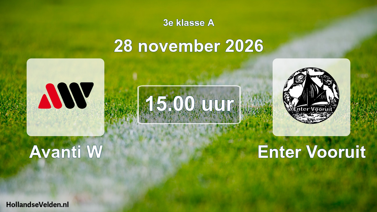 Geplande wedstrijd: Avanti W - Enter Vooruit (28 november 2026)