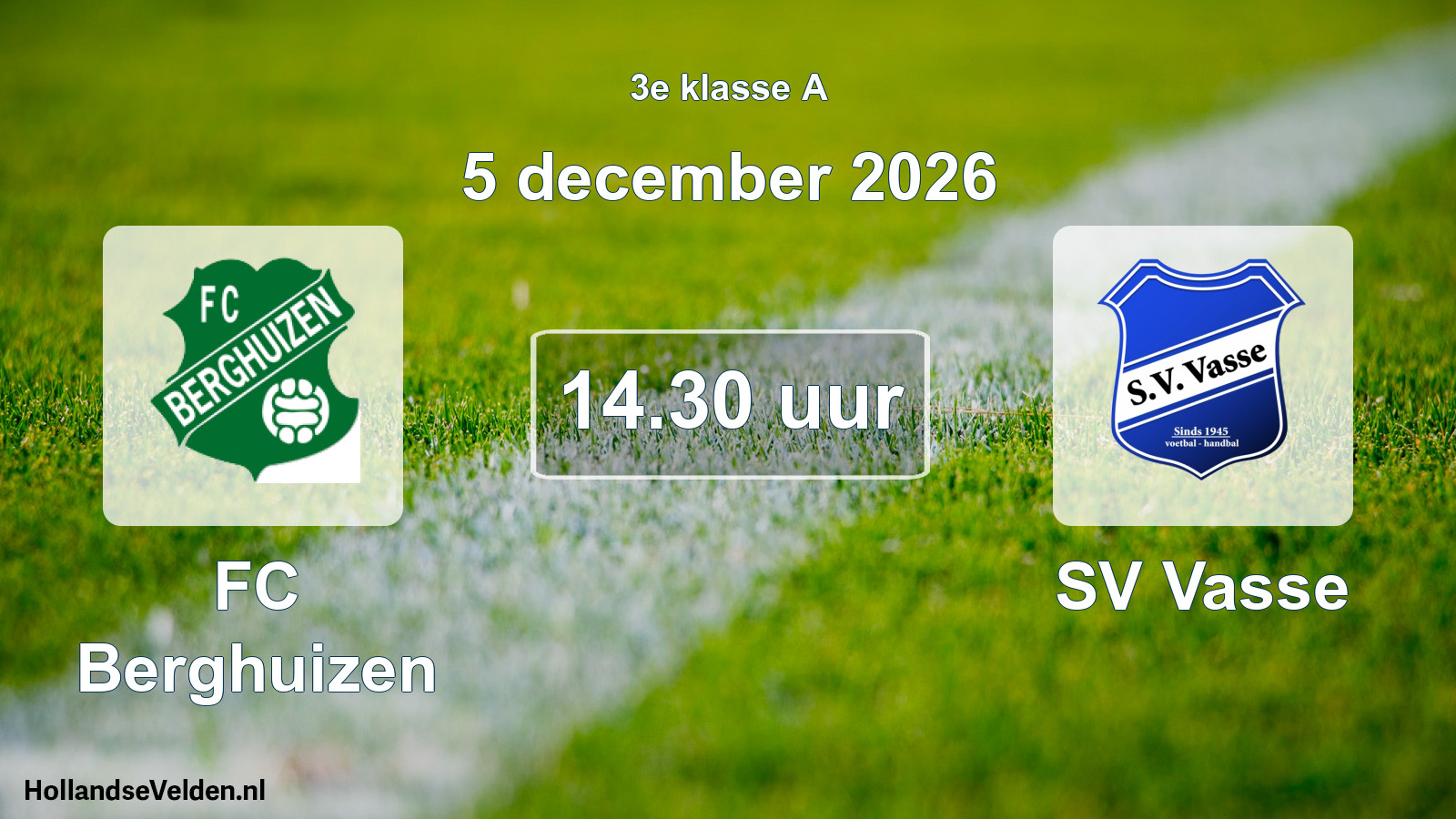Geplande wedstrijd: FC Berghuizen - SV Vasse (5 december 2026)