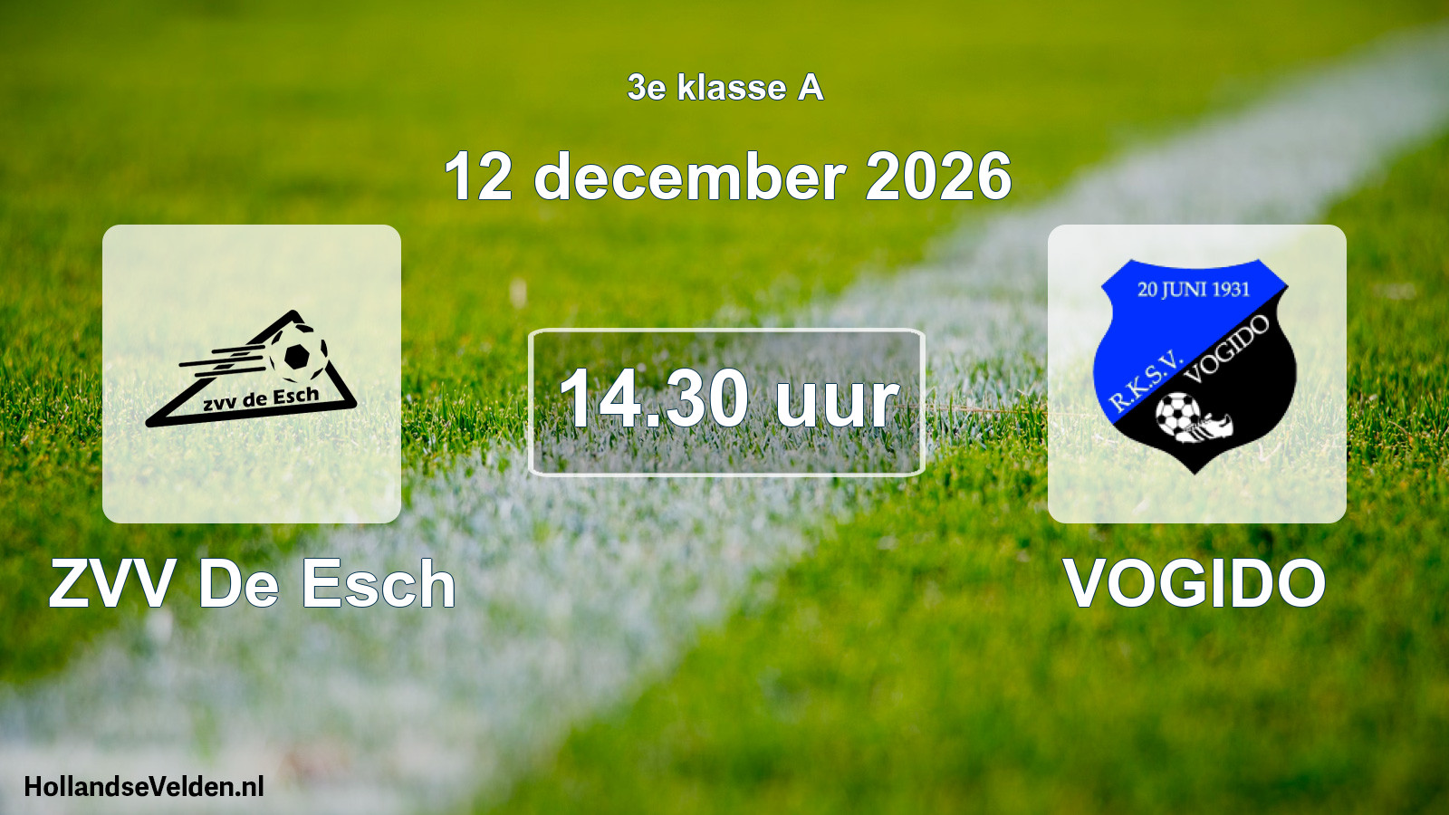 Geplande wedstrijd: ZVV De Esch - VOGIDO (12 december 2026)