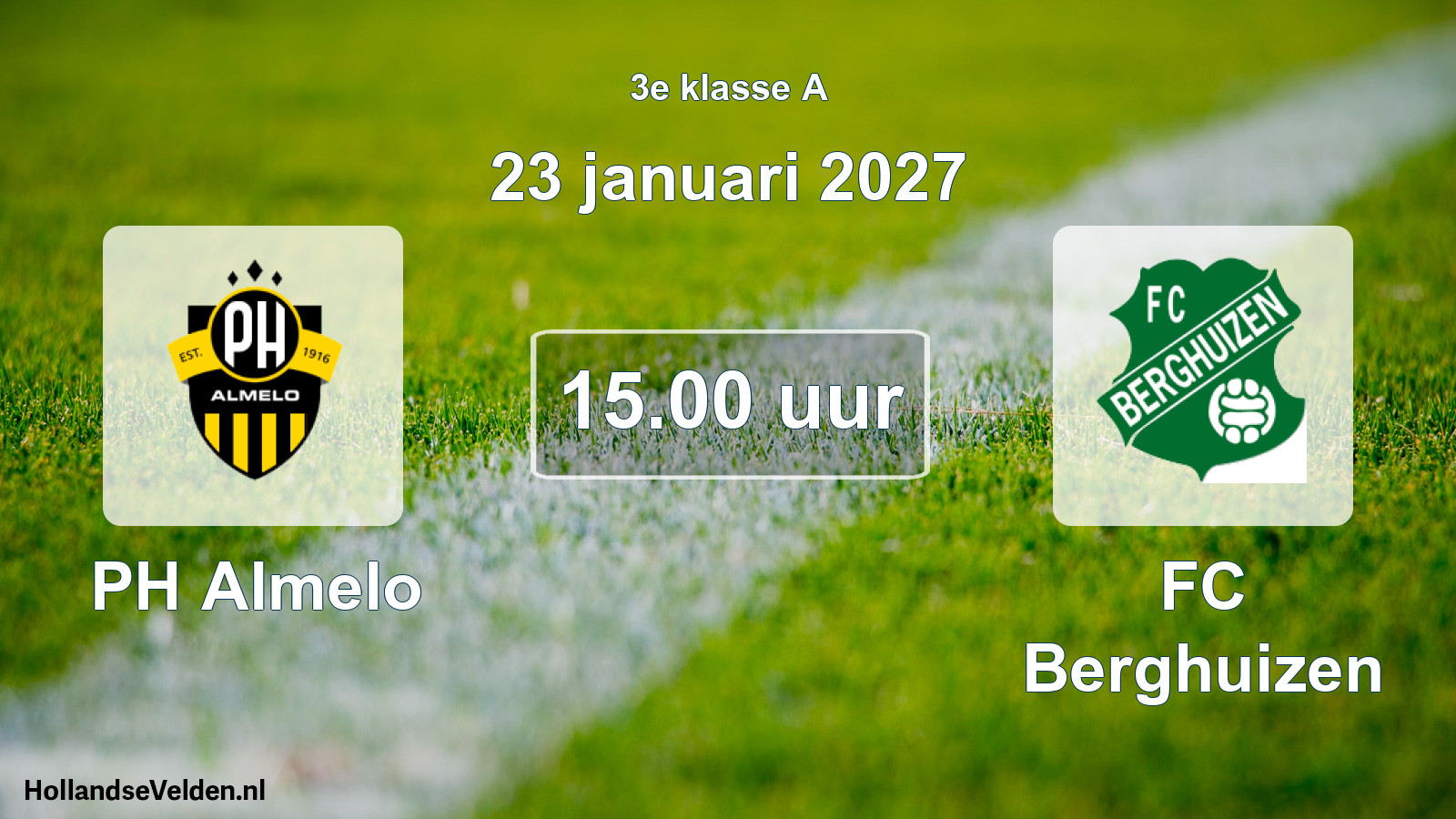 Geplande wedstrijd: PH Almelo - FC Berghuizen (23 januari 2027)