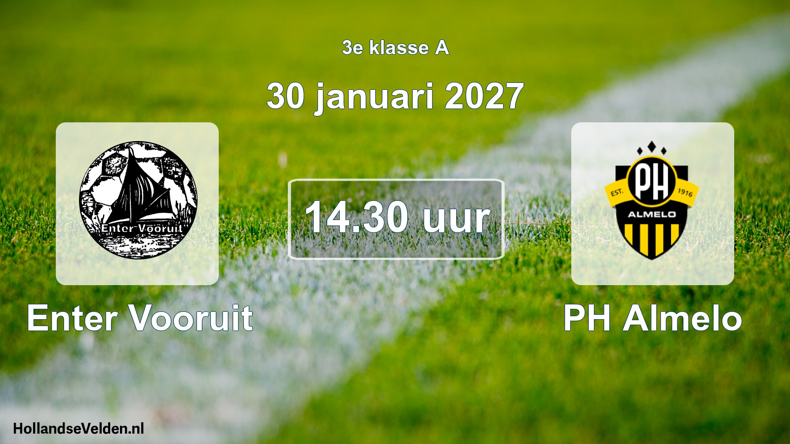 Geplande wedstrijd: Enter Vooruit - PH Almelo (30 januari 2027)