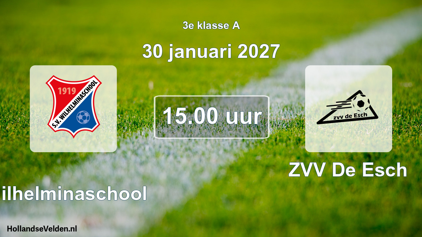 Geplande wedstrijd: Wilhelminaschool - ZVV De Esch (30 januari 2027)