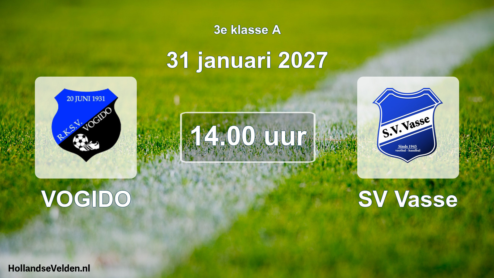 Geplande wedstrijd: VOGIDO - SV Vasse (31 januari 2027)
