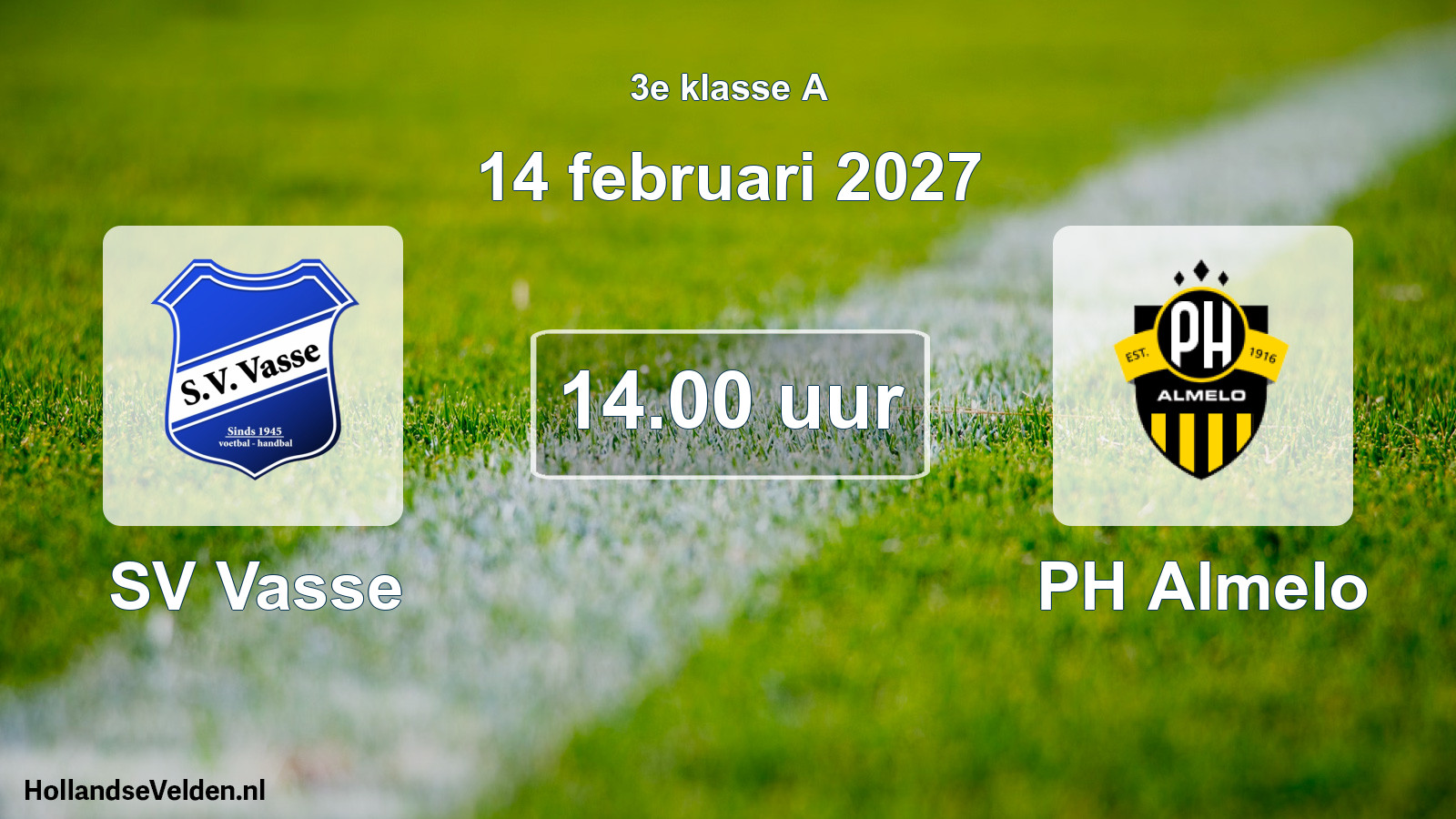 Geplande wedstrijd: SV Vasse - PH Almelo (14 februari 2027)