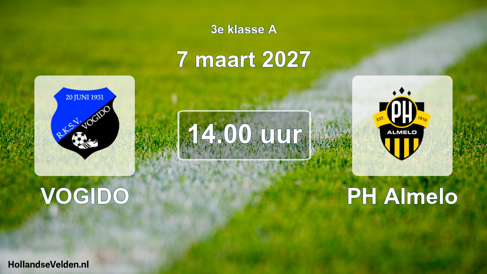 Geplande wedstrijd: VOGIDO - PH Almelo (7 maart 2027)
