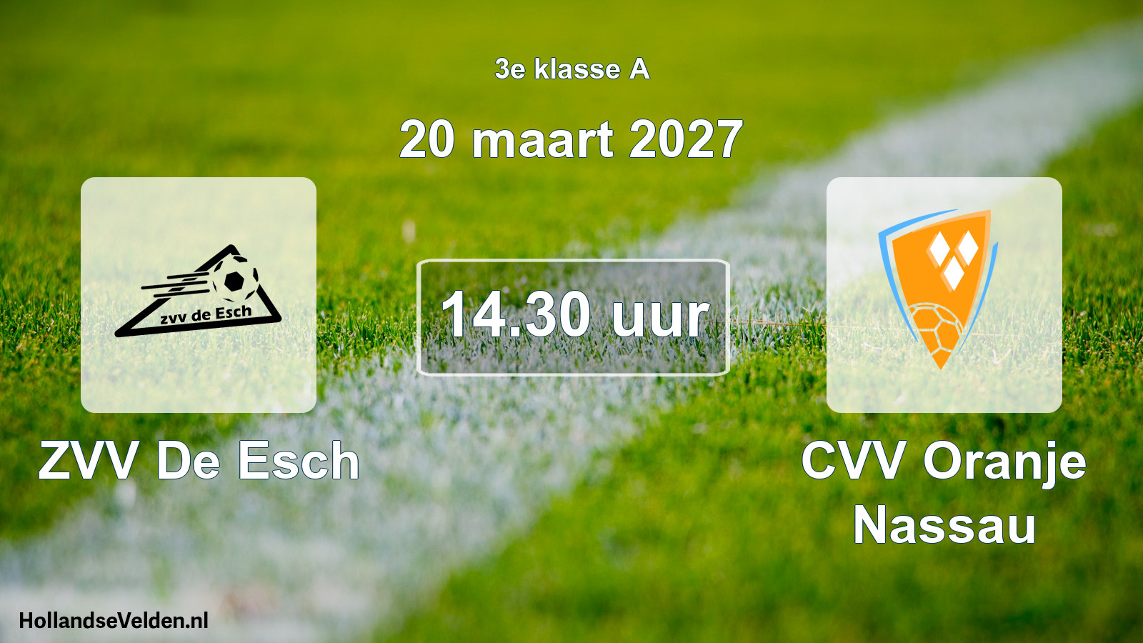 Geplande wedstrijd: ZVV De Esch - CVV Oranje Nassau (20 maart 2027)