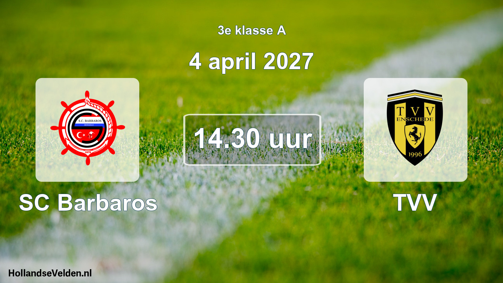 Geplande wedstrijd: SC Barbaros - TVV (4 april 2027)