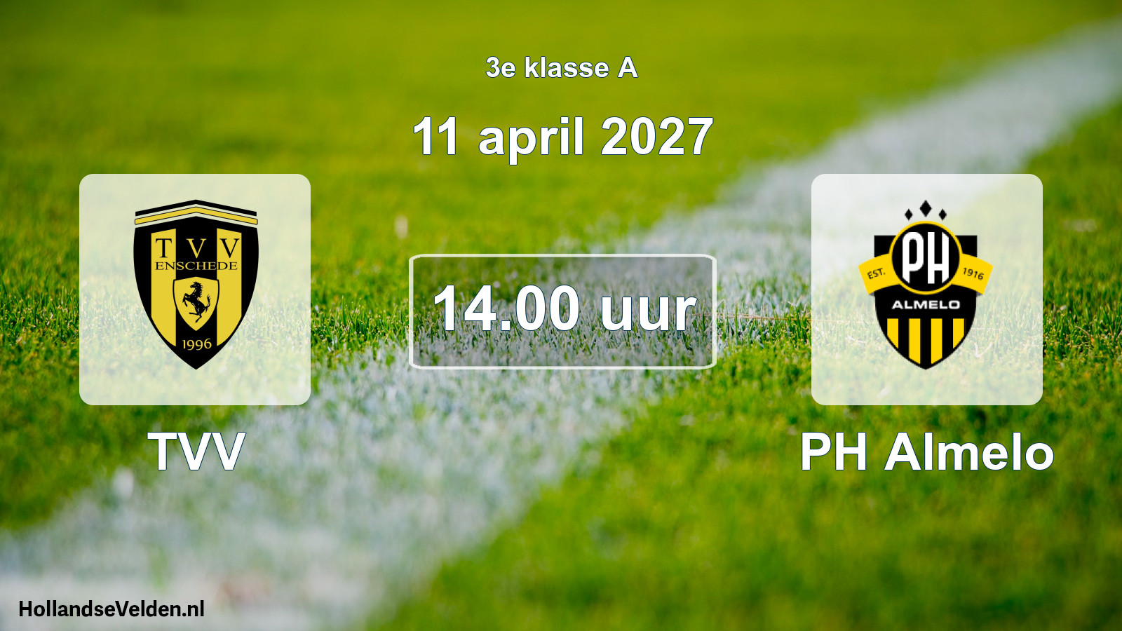 Geplande wedstrijd: TVV - PH Almelo (11 april 2027)