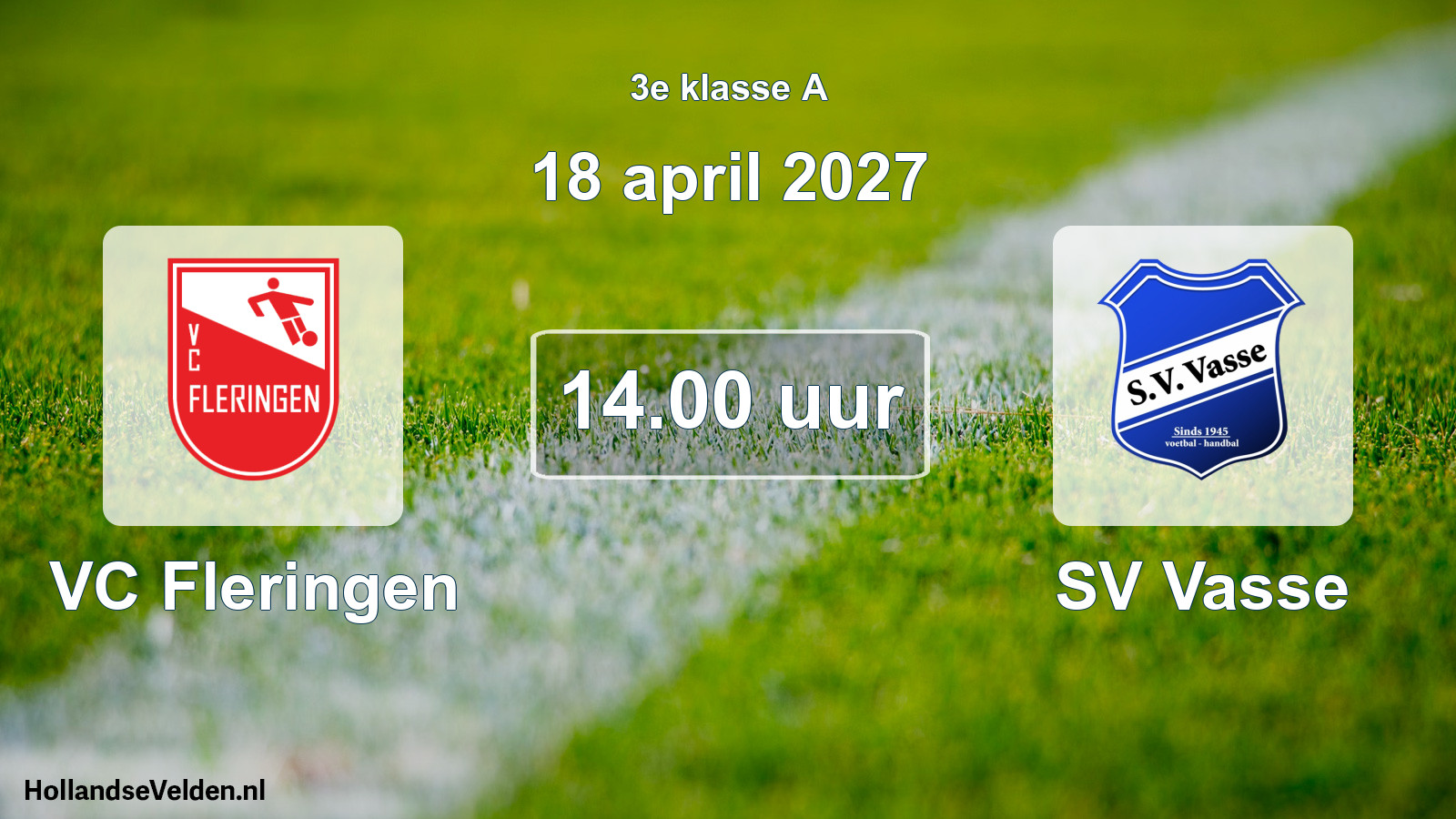 Geplande wedstrijd: VC Fleringen - SV Vasse (18 april 2027)