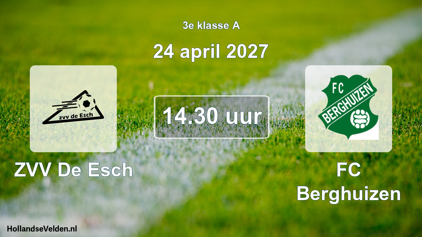 Scheduled Match: ZVV De Esch - FC Berghuizen (24 April 2027)