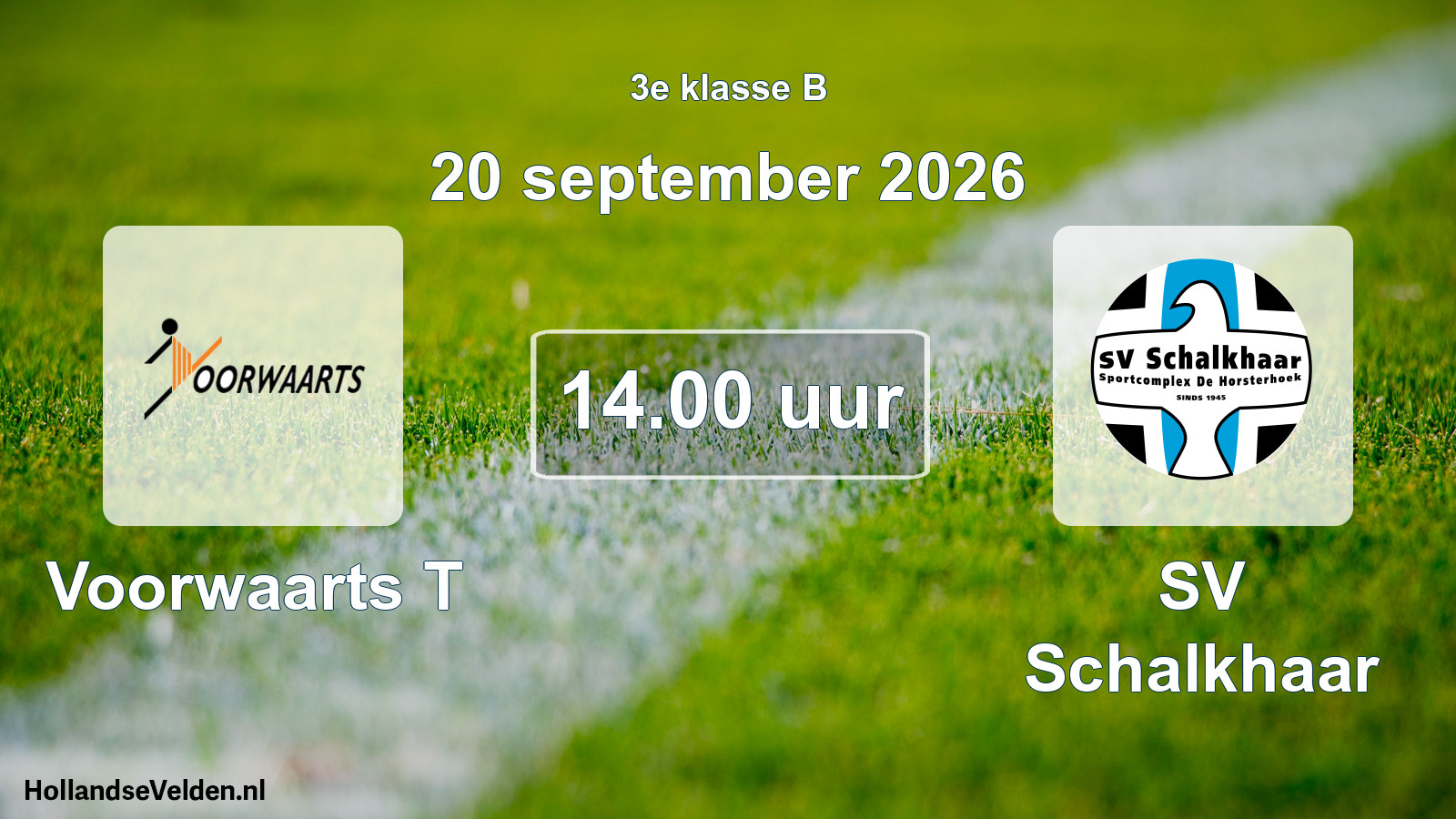Geplande wedstrijd: Voorwaarts T - SV Schalkhaar (20 september 2026)