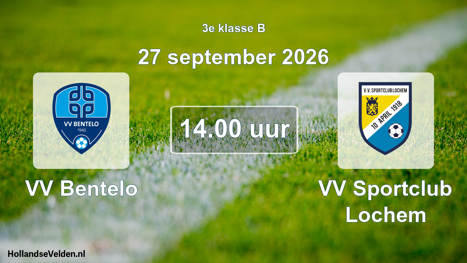 Scheduled Match: VV Bentelo - VV Sportclub Lochem (27 September 2026)