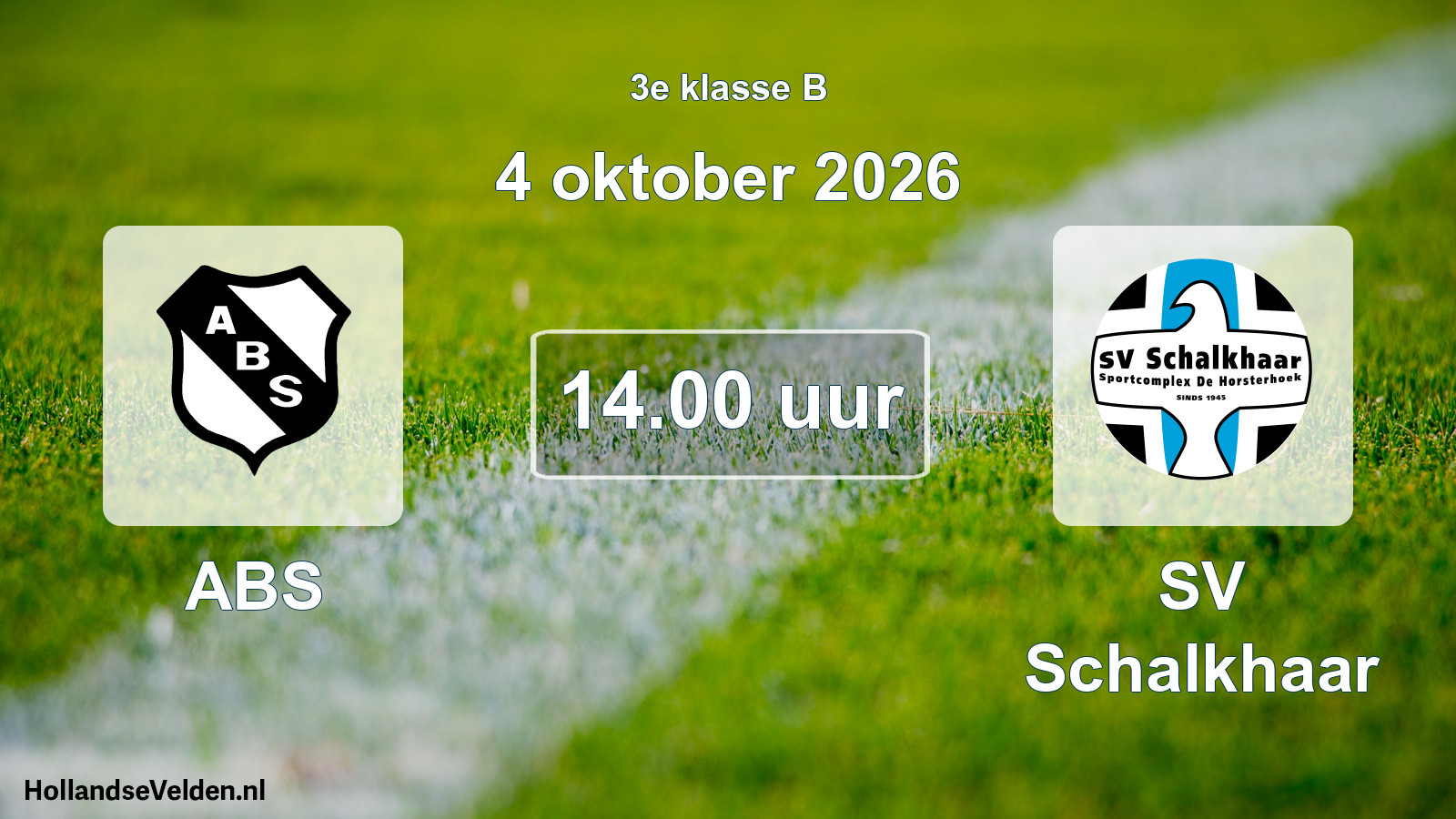 Geplande wedstrijd: ABS - SV Schalkhaar (4 oktober 2026)