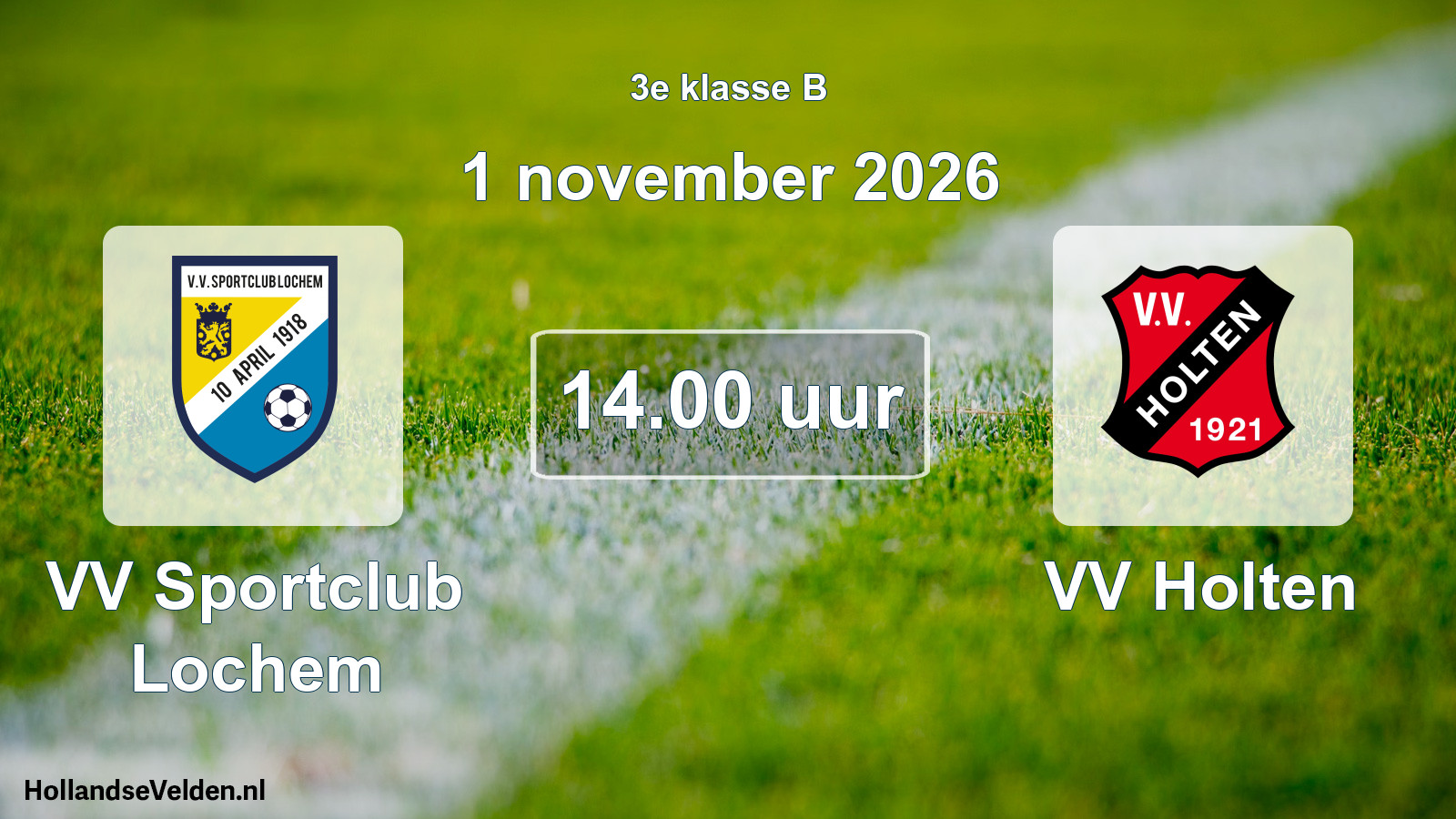 Geplande wedstrijd: VV Sportclub Lochem - VV Holten (1 november 2026)