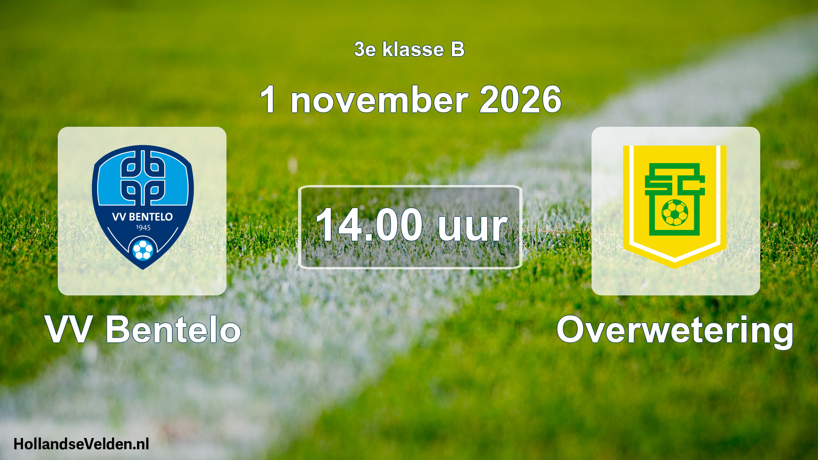 Geplande wedstrijd: VV Bentelo - Overwetering (1 november 2026)