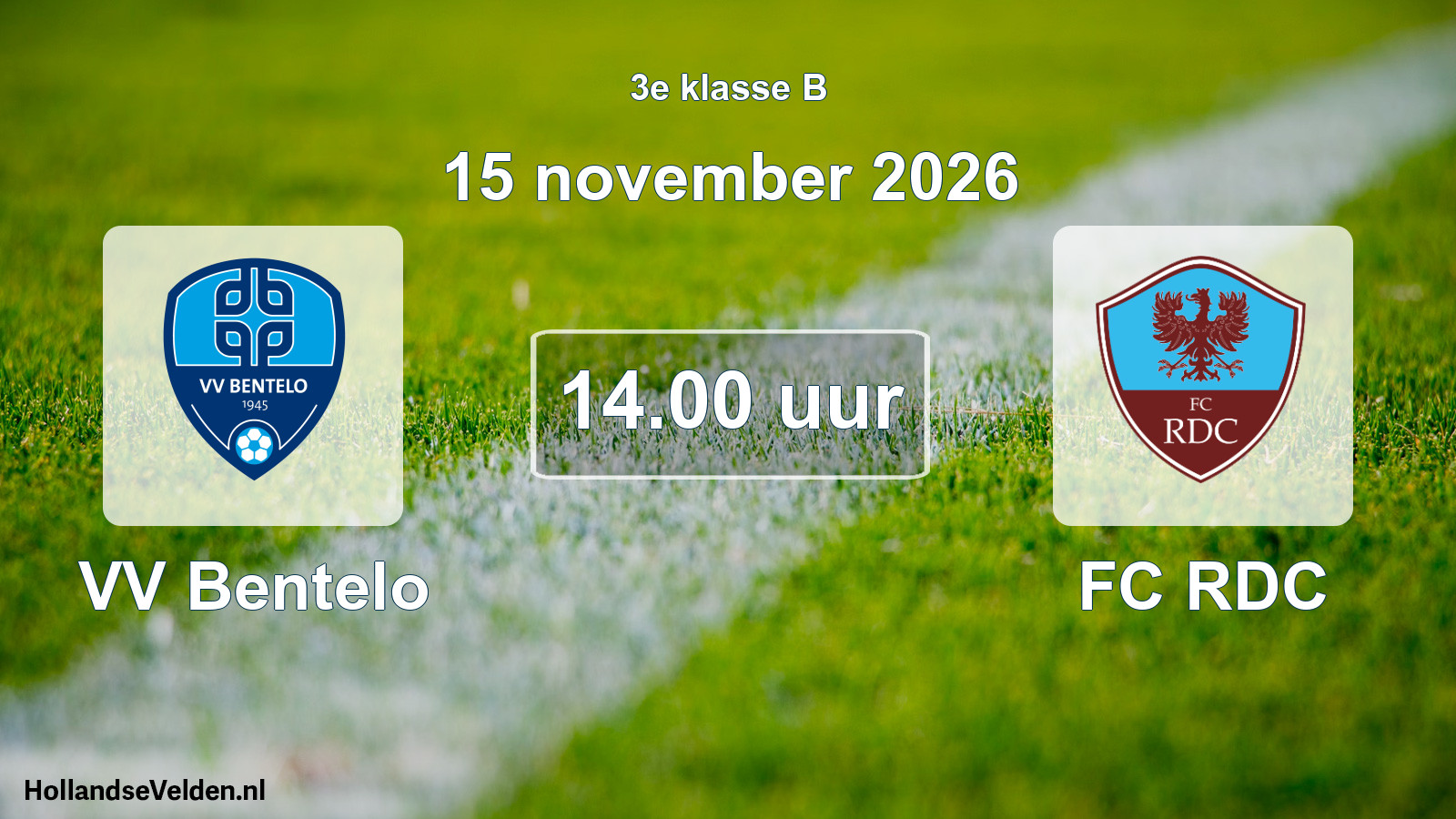 Geplande wedstrijd: VV Bentelo - FC RDC (15 november 2026)